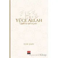 Yüce Allah İsim ve Sıfatları (6 Cilt) - Fethi Şahin - Maarif Mektepleri