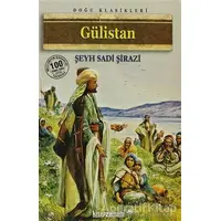 Gülistan - Şeyh Sadii Şirazi - Anonim Yayıncılık