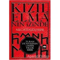 Kızılelmanın İzinde - Necati Gültepe - Ötüken Neşriyat