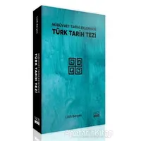 Nübüvvet Tarihi Ekseninde Türk Tarih Tezi - Lütfi Bergen - Yazıgen Yayınevi