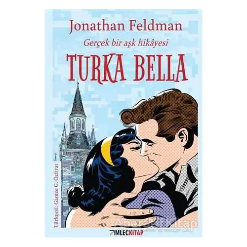 Turka Bella - Jonathan Feldman - İmleç Kitap