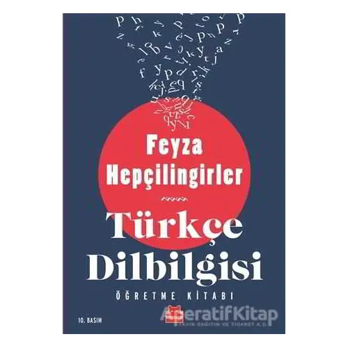 Türkçe Dilbilgisi Öğretme Kitabı - Feyza Hepçilingirler - Kırmızı Kedi Yayınevi