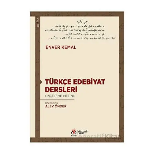 Türkçe Edebiyat Dersleri - Enver Kemal Adak - DBY Yayınları