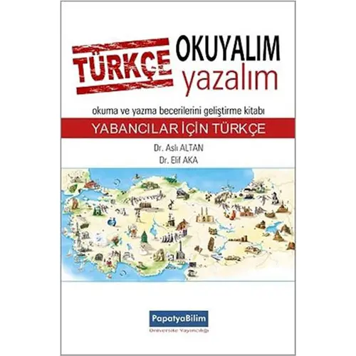 Türkçe Okuyalım Yazalım - Aslı Altan - Papatya Bilim