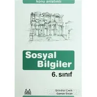 6. Sınıf Sosyal Bilgiler Konu Anlatımlı Yardımcı Ders Kitabı - Gamze Ercan - Arkadaş Yayınları