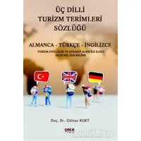 Üç Dilli Turizm Terimleri Sözlüğü - Gülnaz Kurt - Gece Kitaplığı