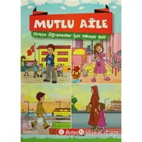 Mutlu Aile Türkçe Öğrenenler İçin Hikaye Seti 1. Seviye A1 - Büşra Gökalp - Akdem Yayınları