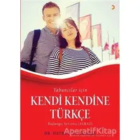 Yabancılar için Kendi Kendine Türkçe - Hayrettin Tunçel - Cinius Yayınları