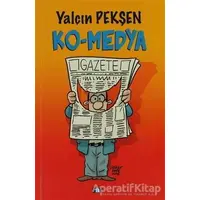 Ko-Medya - Yalçın Pekşen - Say Yayınları