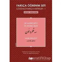 Farsça Öğrenim Seti 1 (Seviye-Başlangıç-Üç Damla Kan) - Sadık Hidayet - Say Yayınları