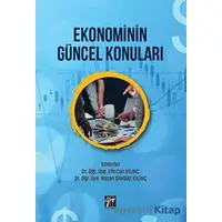 Ekonominin Güncel Konuları - Kolektif - Gazi Kitabevi