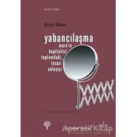 Yabancılaşma - Bertell Ollman - Yordam Kitap