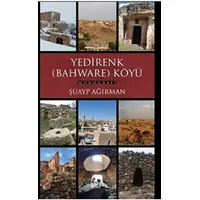 Yedirenk (Bahware) Köyü Monografisi - Şuayp Ağırman - Parya Kitap