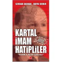 Kartal İmam Hatipliler - Serdar Akinan - Kırmızı Kedi Yayınevi