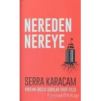 Nereden Nereye - Serra Karaçam - Görüş Yayınları