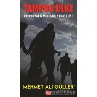 Tampon Ülke - Mehmet Ali Güller - Kırmızı Kedi Yayınevi