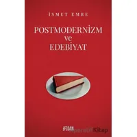 Postmodernizm Ve Edebiyat - İsmet Emre - Fidan Kitap