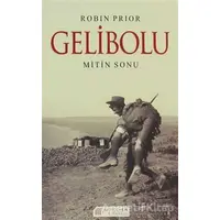 Gelibolu - Robin Prior - Akıl Çelen Kitaplar