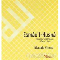 Esmaul Hüsna - Mustafa Yılmaz - Dem Yayınları