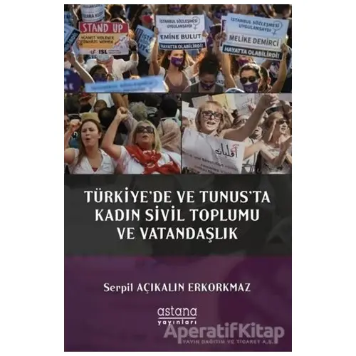 Türkiyede ve Tunusta Kadın Sivil Toplumu ve Vatandaşlık
