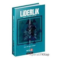 Liderlik: Grup ve Takım Liderliği - Bilal Çankır - Beta Yayınevi