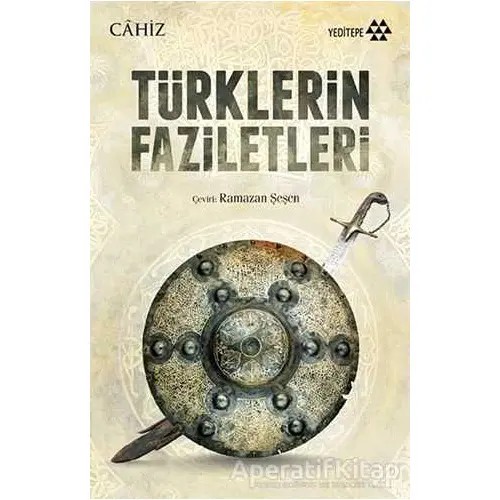 Türklerin Faziletleri - Cahiz - Yeditepe Yayınevi