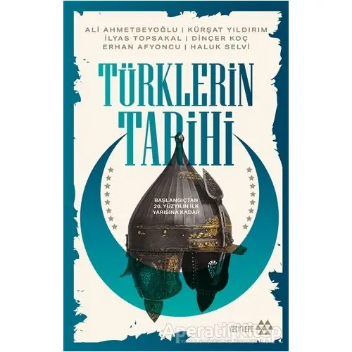 Türklerin Tarihi - Dinçer Koç - Yeditepe Yayınevi