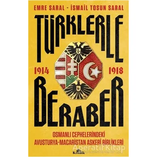 Türklerle Beraber - Emre Saral - Kronik Kitap