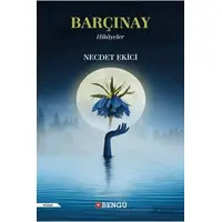 Barçınay - Necdet Ekici - Bengü Yayınları