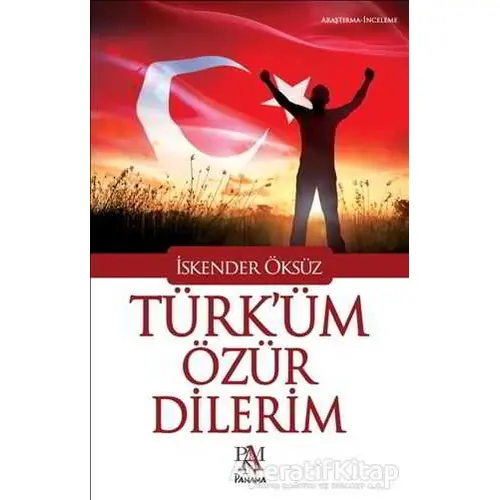 Türküm Özür Dilerim - İskender Öksüz - Panama Yayıncılık