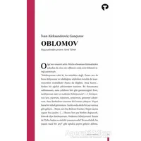 Oblomov - İvan Aleksandroviç Gonçarov - Turkuvaz Kitap