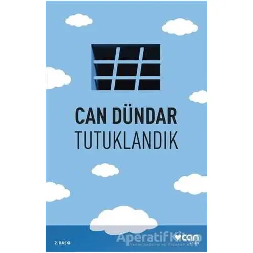 Tutuklandık - Can Dündar - Can Yayınları