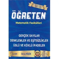 Gür Öğreten Matematik Gerçek Sayılar Denklemler ve Eşitsizlikler Üslü ve Köklü İfadeler