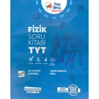 TYT Fizik Soru Kitabı Uzaktan Eğitim Uyumlu Yeni Nesil Yayınları