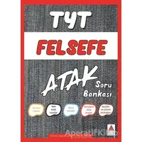 TYT Felsefe Atak Soru Bankası - Nurgül Bakır - Delta Kültür Yayınevi