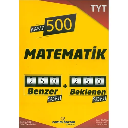 TYT Matematik Kamp 500 Denemesi Canım Hocam Yayınları (Kampanyalı)