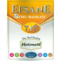 Efsane TYT Matematik Soru Bankası