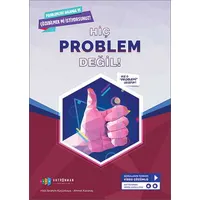 Hiç Problem Değil Problemleri Anlama Çözme Antrenman Yayıncılık