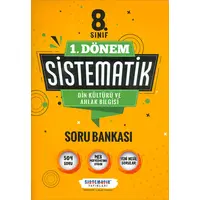 8.Sınıf 1.Dönem Din Kültürü Ahlak Bilgisi Sistematik Soru Bankası Sistematik Yayınları