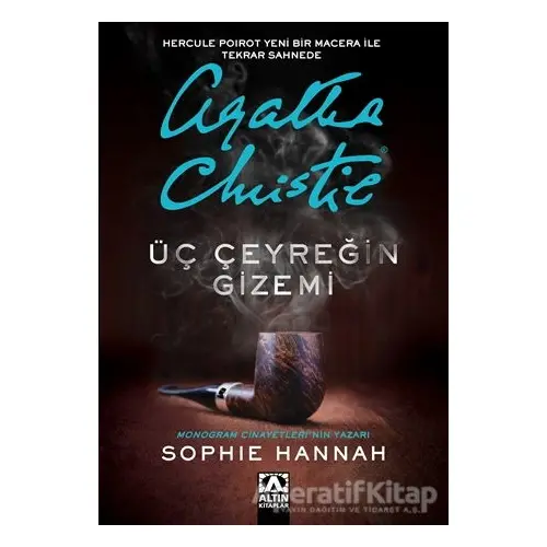 Üç Çeyreğin Gizemi - Sophie Hannah - Altın Kitaplar