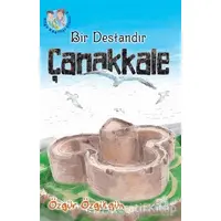 Bir Destandır Çanakkale - Özgür Özgülgün - Uçan At Yayınları