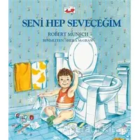 Seni Hep Seveceğim - Robert Munsch - Uçan Fil Yayınları