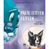 Palto İsteyen Gezegen - Nurdan Bağrıaçık - Uçan Fil Yayınları