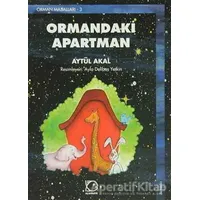 Ormandaki Apartman - Aytül Akal - Uçanbalık Yayıncılık