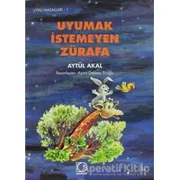 Uyumak İstemeyen Zürafa - Aytül Akal - Uçanbalık Yayıncılık