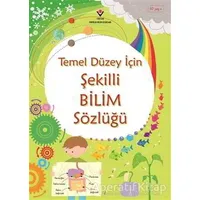 Temel Düzey İçin Şekilli Bilim Sözlüğü - Sarah Khan - TÜBİTAK Yayınları