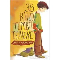35 Kilo Tembel Teneke - Anna Gavalda - Günışığı Kitaplığı