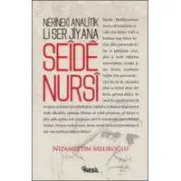 Nerineki Analitik Li Ser Jîyana Seide Nursi - Nizamettin Melikoğlu - Nesil Yayınları