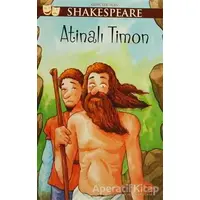 Gençler İçin Shakespeare: Atinalı Timon - William Shakespeare - Martı Yayınları