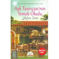 Aşk Tanrıçası’nın Yemek Okulu - Melissa Senate - Martı Yayınları